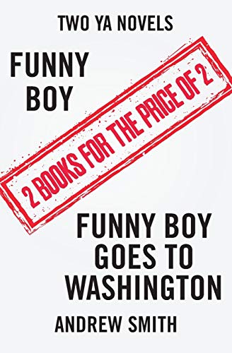 Stock image for Two YA Novels: Funny Boy and Funny Boy Goes To Washington for sale by THE SAINT BOOKSTORE