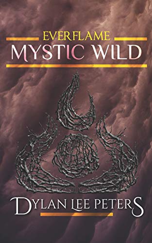 Imagen de archivo de Everflame: Mystic Wild a la venta por THE SAINT BOOKSTORE