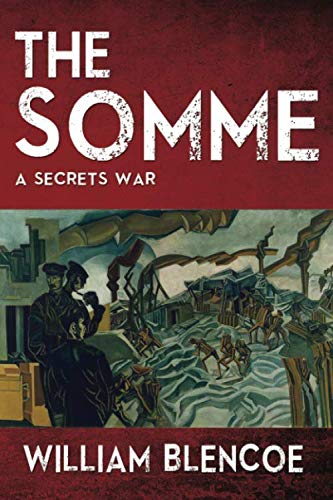 Stock image for THE SOMME: A Secrets War for sale by Revaluation Books