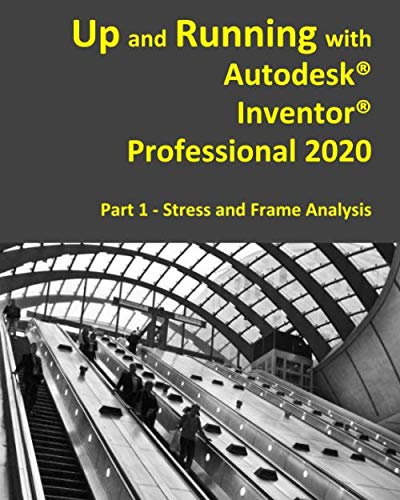 Beispielbild fr Up and Running with Autodesk Inventor Professional 2020 zum Verkauf von Revaluation Books