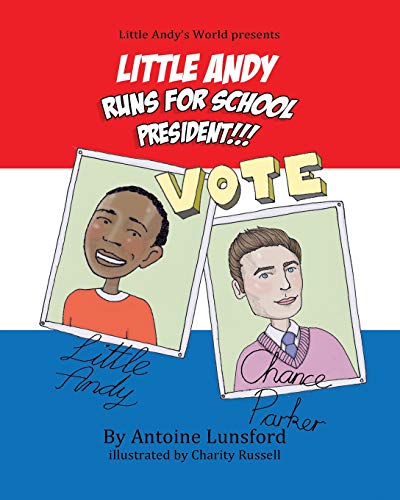 Imagen de archivo de Little Andy Runs for School President a la venta por Better World Books