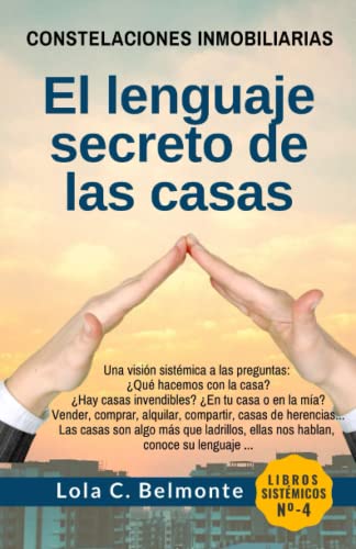 Imagen de archivo de Constelaciones Inmobiliarias: El lenguaje secreto de las casas -Language: spanish a la venta por GreatBookPrices