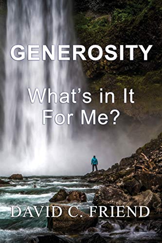9781072553090: Generosity: What’s In It For Me?