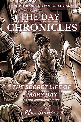 9781072560487: The Day Chronicles: The Secret Life Of Mary Day
