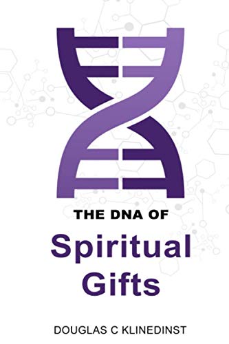 Beispielbild fr The DNA Of Spiritual Gifts zum Verkauf von Revaluation Books