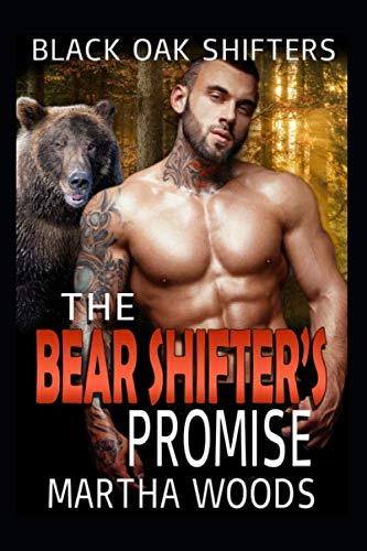 Imagen de archivo de The Bear Shifter s Promise (Black Oak Shifters) a la venta por Revaluation Books