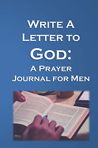 Beispielbild fr Write a Letter to God: Prayer Conversations by Christian Fathers zum Verkauf von THE SAINT BOOKSTORE