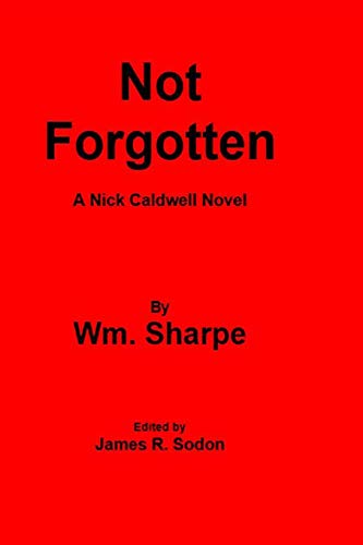 Stock image for Not Forgotten for sale by Lucky's Textbooks