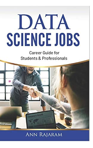 Beispielbild fr Data Science Jobs: Career Guide for Students & Professionals zum Verkauf von -OnTimeBooks-