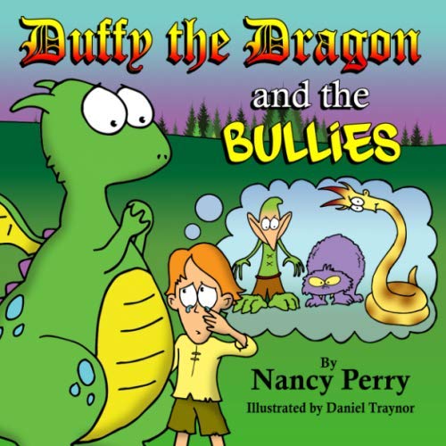 Stock image for Duffy the Dragon and the Bullies for sale by Half Price Books Inc.