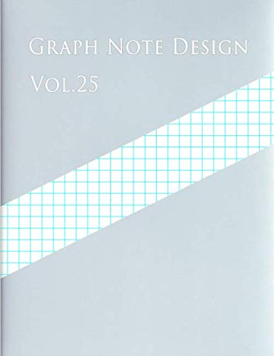 Beispielbild fr Graph Note Design Vol.25: 9 Squares/Inch,3lines/inch,100 pages (Large, 8.5 x 11)Graph Paper with three lines per inch on letter-sized paper.This . paper has three aqua blue lines every inch. zum Verkauf von Revaluation Books