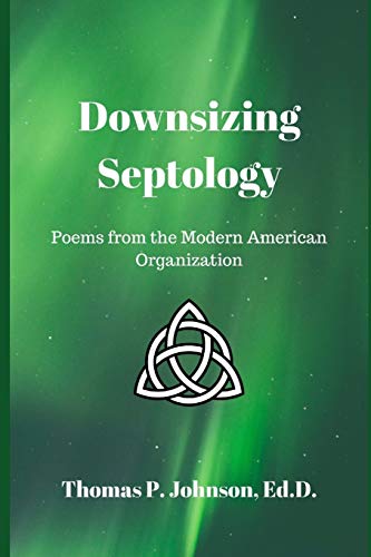 Stock image for Downsizing Septology: Poems from The Modern American Organization for sale by Hippo Books