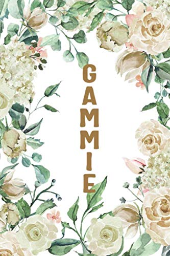 Imagen de archivo de GAMMIE: Gammie Notebook, Cute Lined Notebook, Gammie Gifts, Creme Flower, Floral a la venta por Revaluation Books