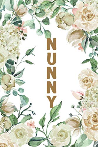 Beispielbild fr NUNNY: Nunny Notebook, Cute Lined Notebook, Nunny Gifts, Creme Flower, Floral zum Verkauf von Revaluation Books