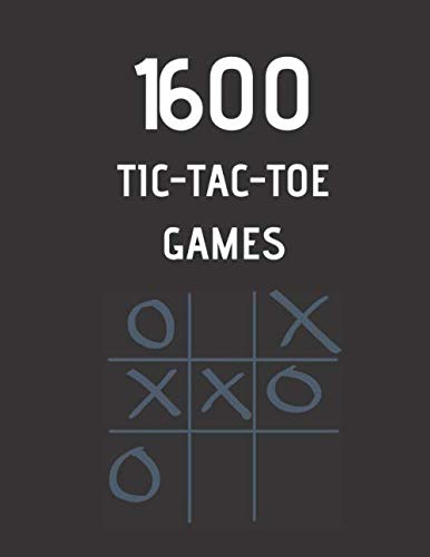 Stock image for 1600 TIC-TAC-TOE GAMES: Large Print 8,5" X 11" Tic Tac Toe Blank Game Grids for sale by Revaluation Books