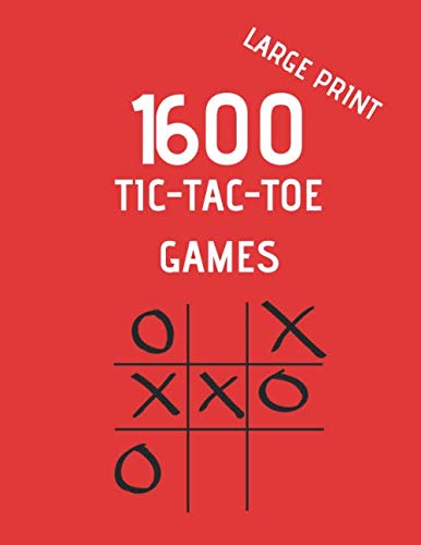 Stock image for 1600 TIC-TAC-TOE GAMES: Large Print 8,5" X 11" Tic Tac Toe Blank Game Grids for sale by Revaluation Books