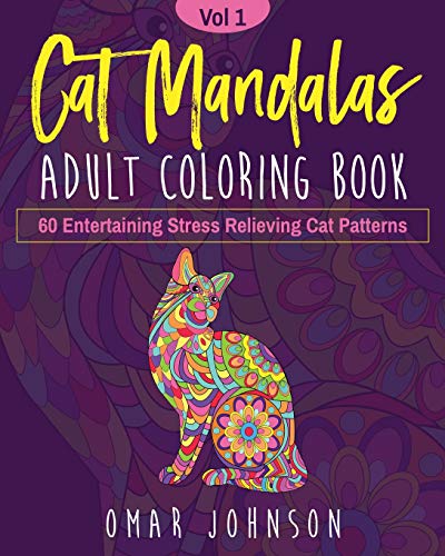 Imagen de archivo de Cat Mandalas Adult Coloring Book Vol 1 a la venta por ThriftBooks-Dallas