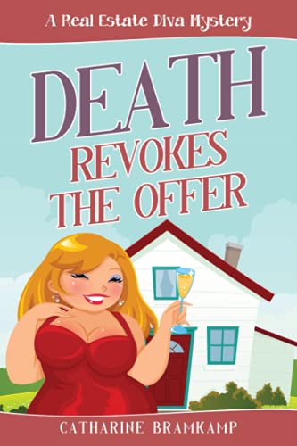 Stock image for Death Revokes the Offer: Killer views/dead body in kitchen/make offer (Real Estate Diva Mystery) for sale by Lucky's Textbooks