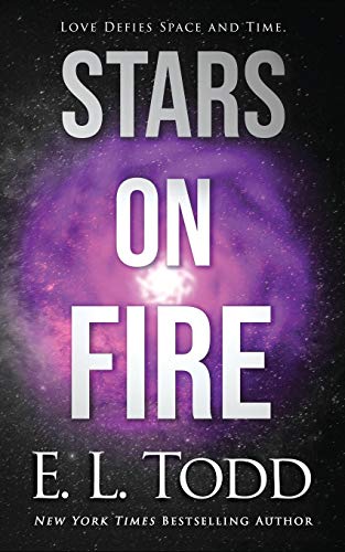 9781073164530: Stars On Fire: 1 (Love and Astronauts)