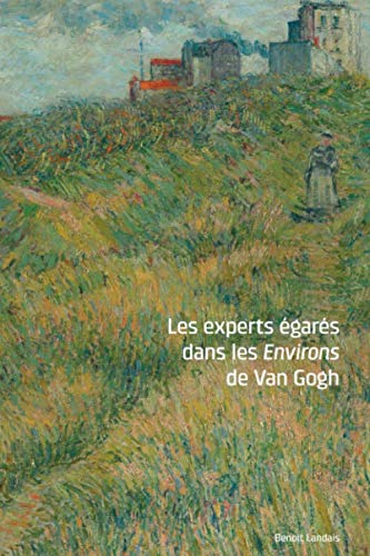 Stock image for Les experts gars dans les Environs de Van Gogh for sale by Revaluation Books