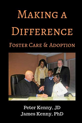 Stock image for Making a Difference: Foster Care and Adoption for sale by Revaluation Books