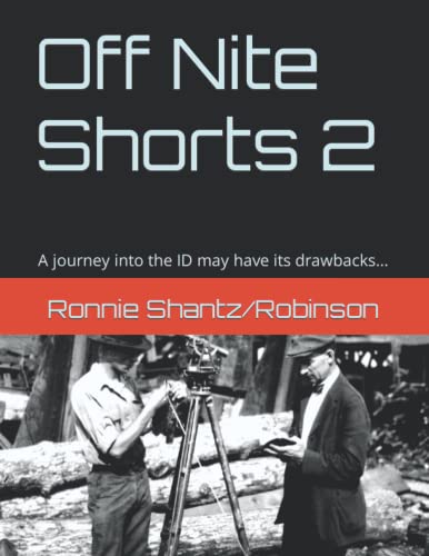 Beispielbild fr Off Nite Shorts 2: A journey into the ID may have its drawbacks. zum Verkauf von Revaluation Books