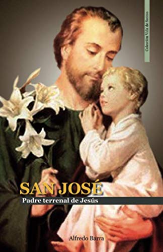9781073408221: SAN JOS: Padre terrenal de Jess (Vida de Santos) (Spanish Edition)