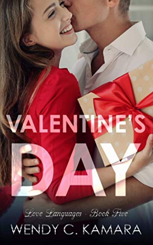 Stock image for Valentine's Day: A Contemporary Romance Story (Love Languages) for sale by Lucky's Textbooks