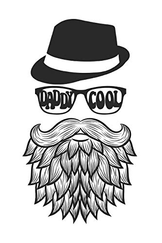 Stock image for Daddy Cool: blank Gift Idea - Cool Beard Dad With Sunnclasses and Head Journal - blank Diary, Planner, Gratitude, Writing, Travel, Goal, Bullet Notebook - 6x9 108 blank pages for sale by Revaluation Books