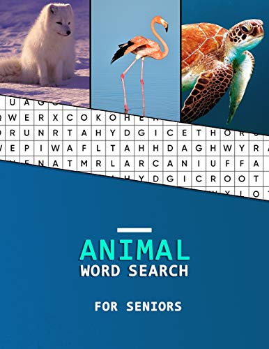 9781073472284: Animal Word Search for Seniors: Word locator perfect for dementia and Alzheimer's patients | Stress relief and Memory Loss