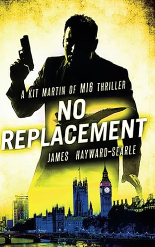 Imagen de archivo de No Replacement (Spythriller) a la venta por Revaluation Books