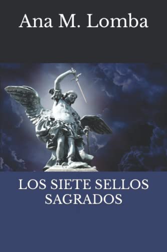 Imagen de archivo de LOS SIETE SELLOS SAGRADOS a la venta por Revaluation Books