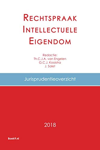 Stock image for Rechtspraak Intellectuele Eigendom: 2018 for sale by Revaluation Books