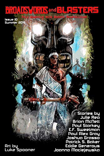 9781073508013: Broadswords and Blasters Issue 10: Pulp Magazine With Modern Sensibilities