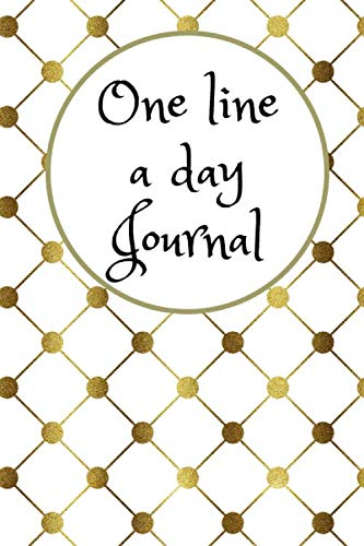 Imagen de archivo de One Line A Day Journal: Goldl A Five-Year Memory Book, (110 Pages, Blank 6x9) Diary Book a la venta por ThriftBooks-Atlanta