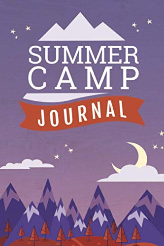 Stock image for Summer Camp Journal : Prompted Summer Camp Journal to Record Activities, Top Five Favorites in Different Categories, and Blank and Lined Pages for Girls or Boys, Kids, Adults or Teens for sale by Better World Books