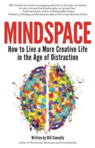 Stock image for Mindspace: How to Live a More Creative Life in the Age of Distraction for sale by ThriftBooks-Dallas