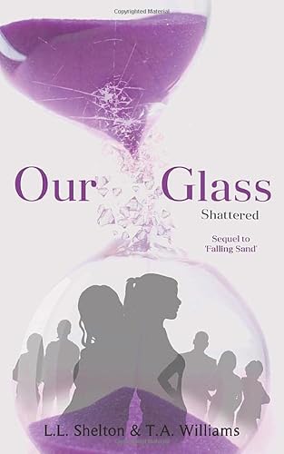 Stock image for Our Glass:: Shattered for sale by HPB-Movies