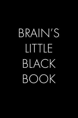 Stock image for Brain's Little Black Book: The Perfect Dating Companion for a Handsome Man Named Brain. A secret place for names, phone numbers, and addresses. for sale by THE SAINT BOOKSTORE