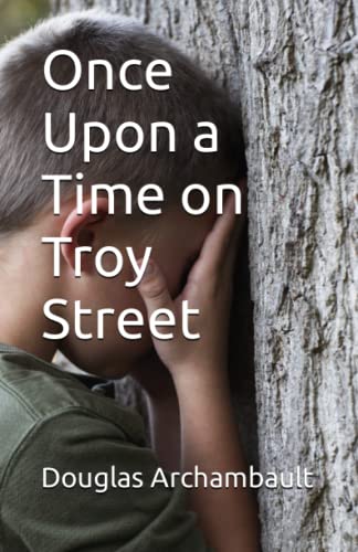Stock image for Once Upon a Time on Troy Street for sale by Lucky's Textbooks
