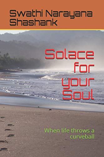Imagen de archivo de Solace for your Soul: When life throws a curveball a la venta por ThriftBooks-Atlanta