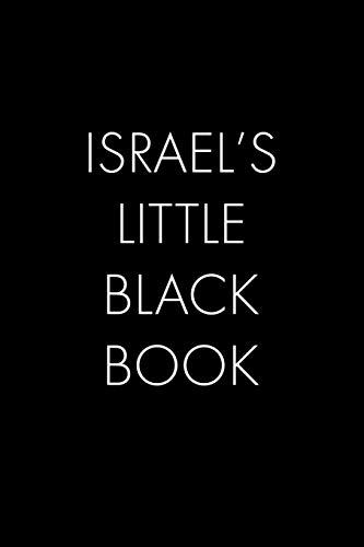 Stock image for Israel's Little Black Book: The Perfect Dating Companion for a Handsome Man Named Israel. A secret place for names, phone numbers, and addresses. for sale by THE SAINT BOOKSTORE