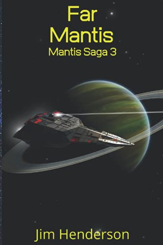 Imagen de archivo de Far Mantis: Mantis Saga Book 3 a la venta por Goodwill of Colorado