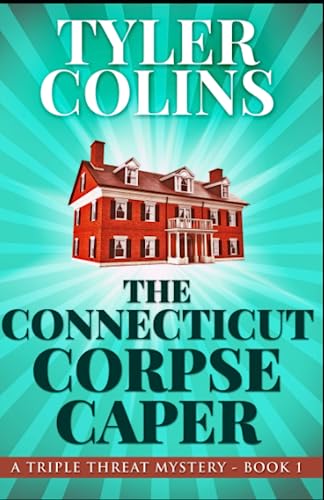 Stock image for The Connecticut Corpse Caper for sale by ThriftBooks-Atlanta