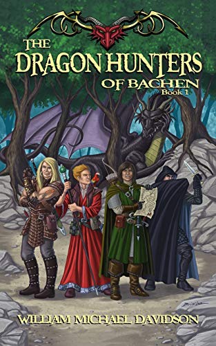 Beispielbild fr The Dragon Hunters of Bachen: Book I zum Verkauf von Lucky's Textbooks