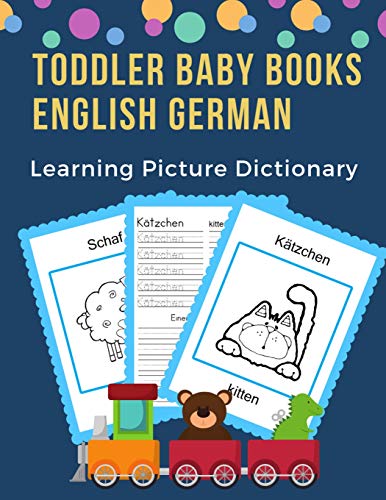 9781073801152: Toddler Baby Books English German Learning Picture Dictionary: 100 basic animals words card games in bilingual visual dictionaries. Easy to read ... 1, beginners adults.: 9 (DeutschEnglisch)