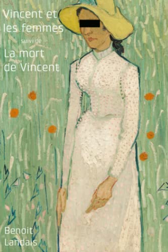Stock image for Vincent et les femmes suivi de La mort de Vincent for sale by Revaluation Books