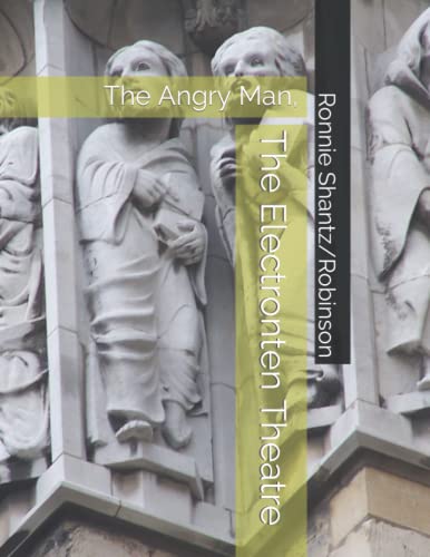 Stock image for The Electronten Theatre: The Angry Man, The Peculiar World Of Ory Pebo for sale by Revaluation Books