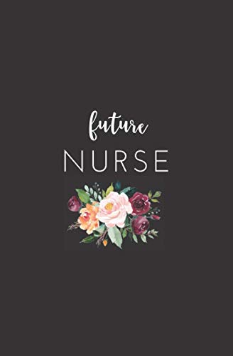 Stock image for Future Nurse: Small Blank Lined Notebook for Nursing Students for sale by Your Online Bookstore