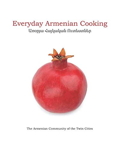 Stock image for Everyday Armenian Cooking for sale by Revaluation Books